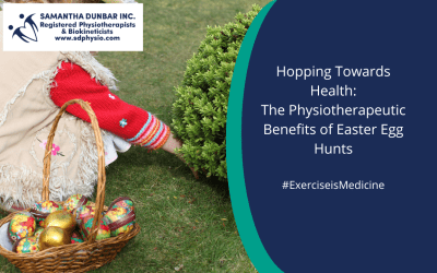 The Importance of an Easter Egg Hunt – A Physiotherapist’s Perspective